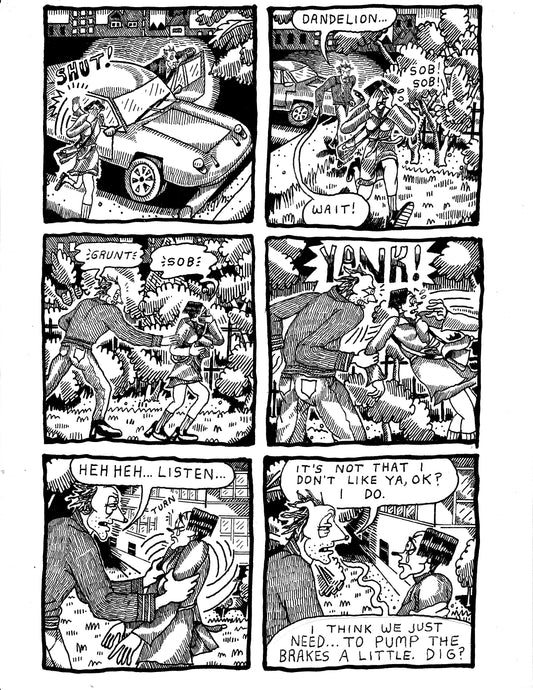 [DG] Dandelion runs away from Robert crying after their liason in the car (p 249)